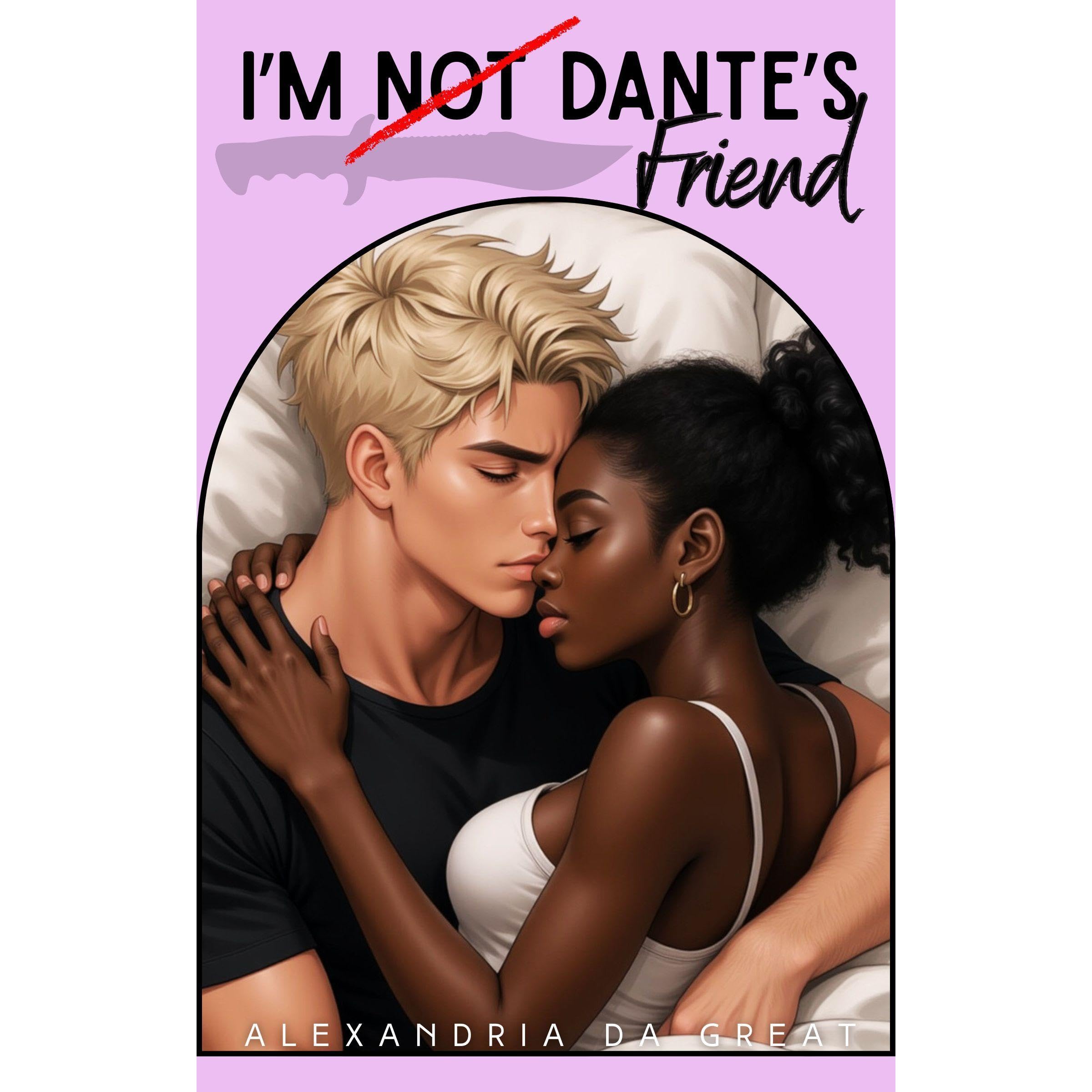 I'm NOT Dante's Friend