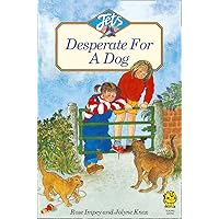 DESPERATE FOR A DOG