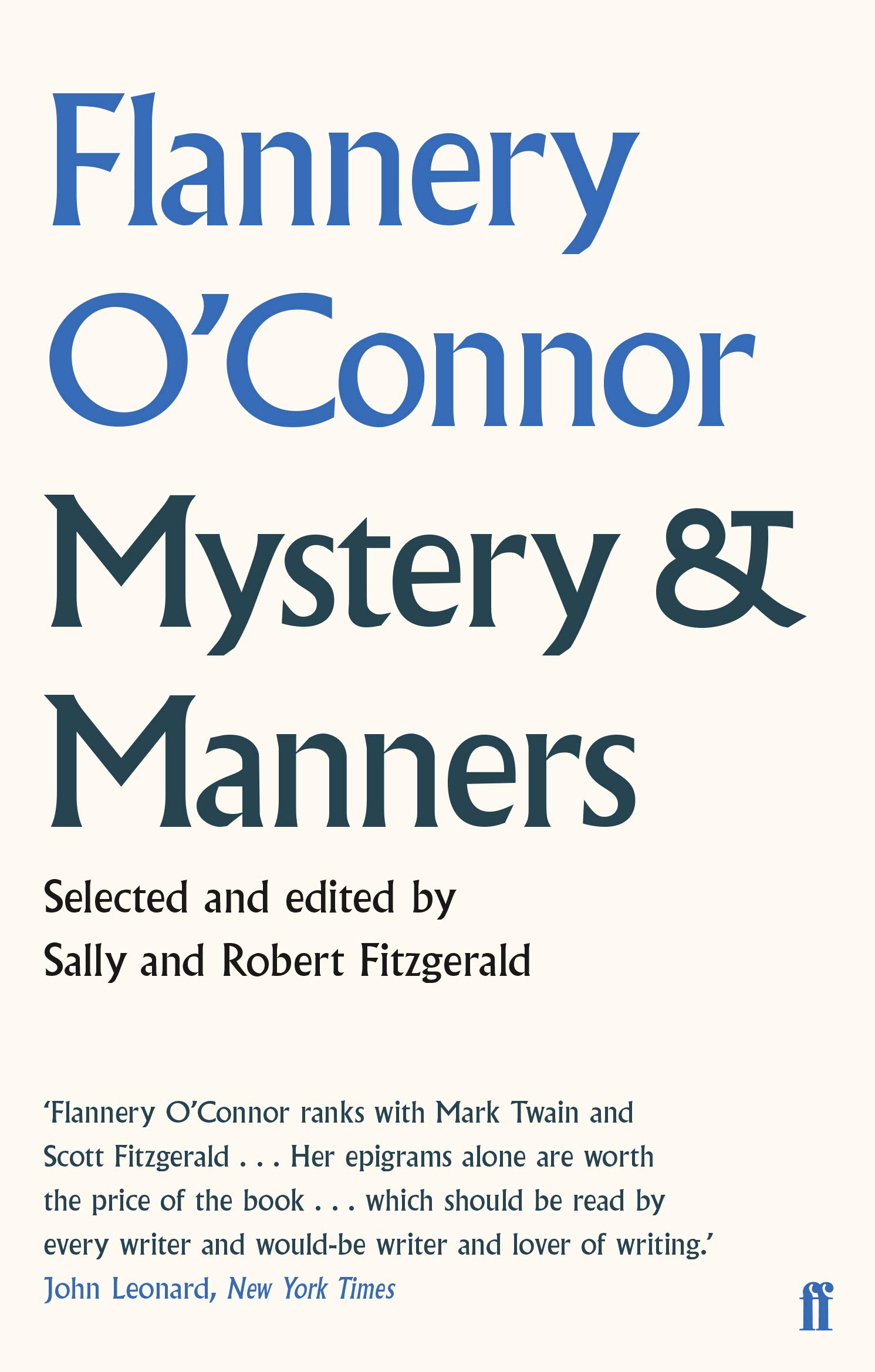 Mystery and Manners by Flannery O'Connor PAPERBACK 9780571309597
