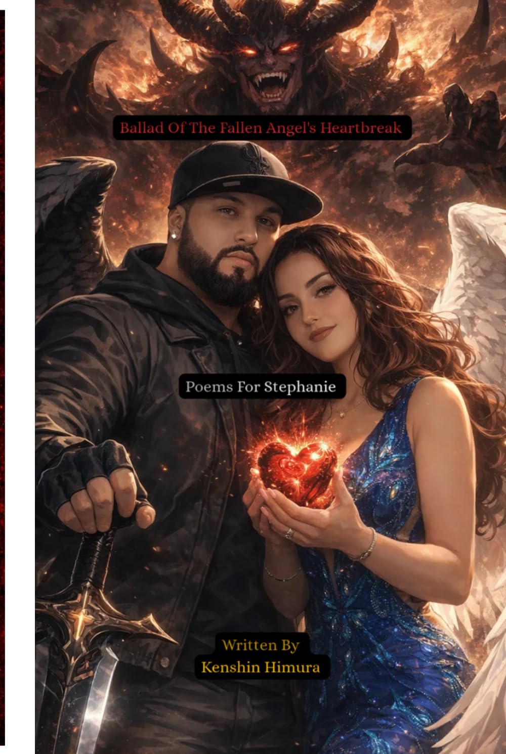 Ballad of the Fallen Angel's Heartbreak: Poems for Stephanie