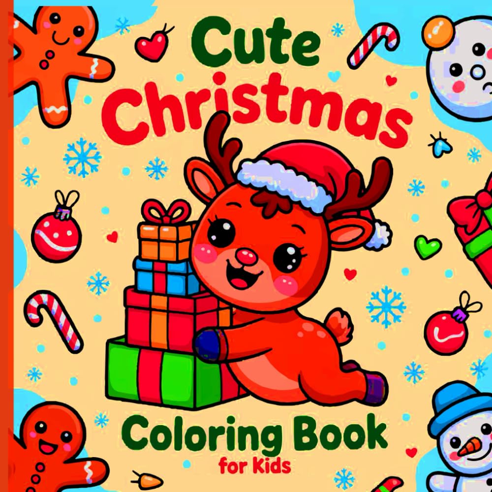 Cute Christmas Coloring Book: • Cute Christmas scenes designed for calm coloring moments that encourage creativity relaxation and joyful seasonal fun for kids.