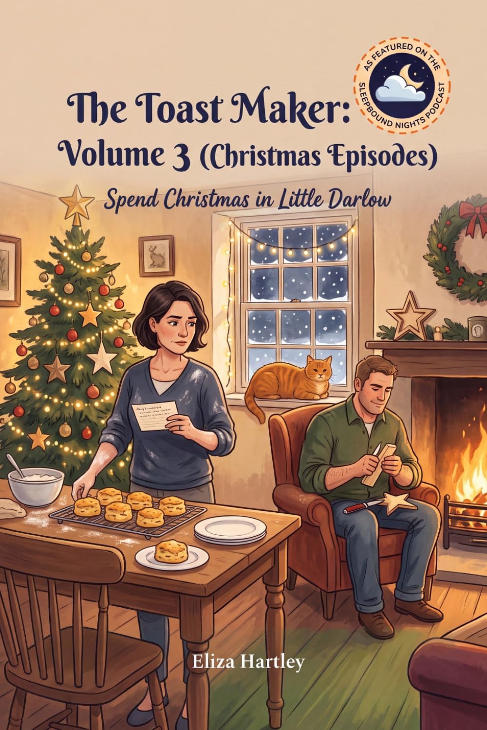 The Toast Maker: Volume 3 (Christmas Special): Spend Christmas in Little Darlow