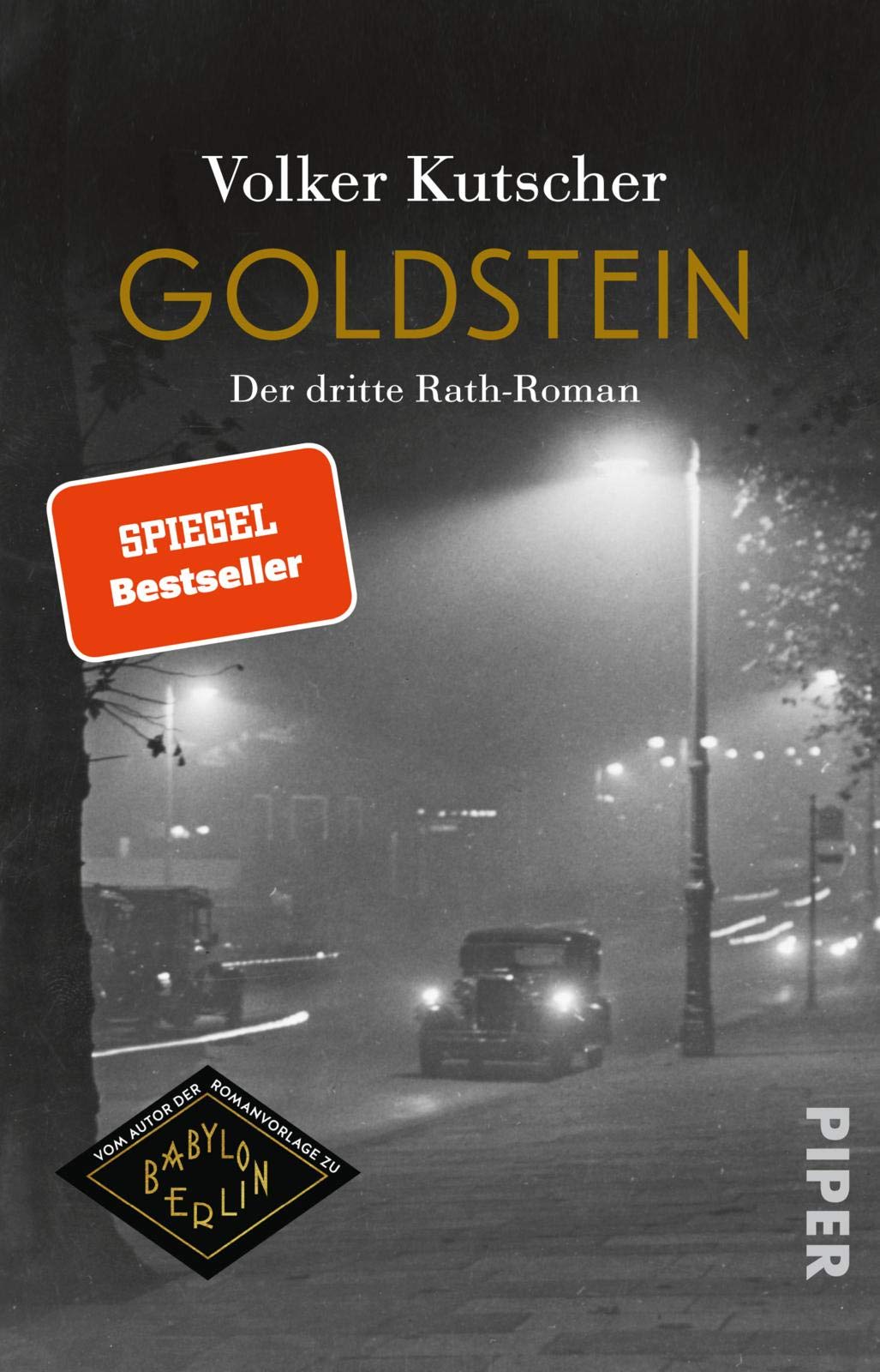 Goldstein: Der dritte Rath-Roman | Die Romanvorlage zu Babylon Berlin | Staffel 4: 3