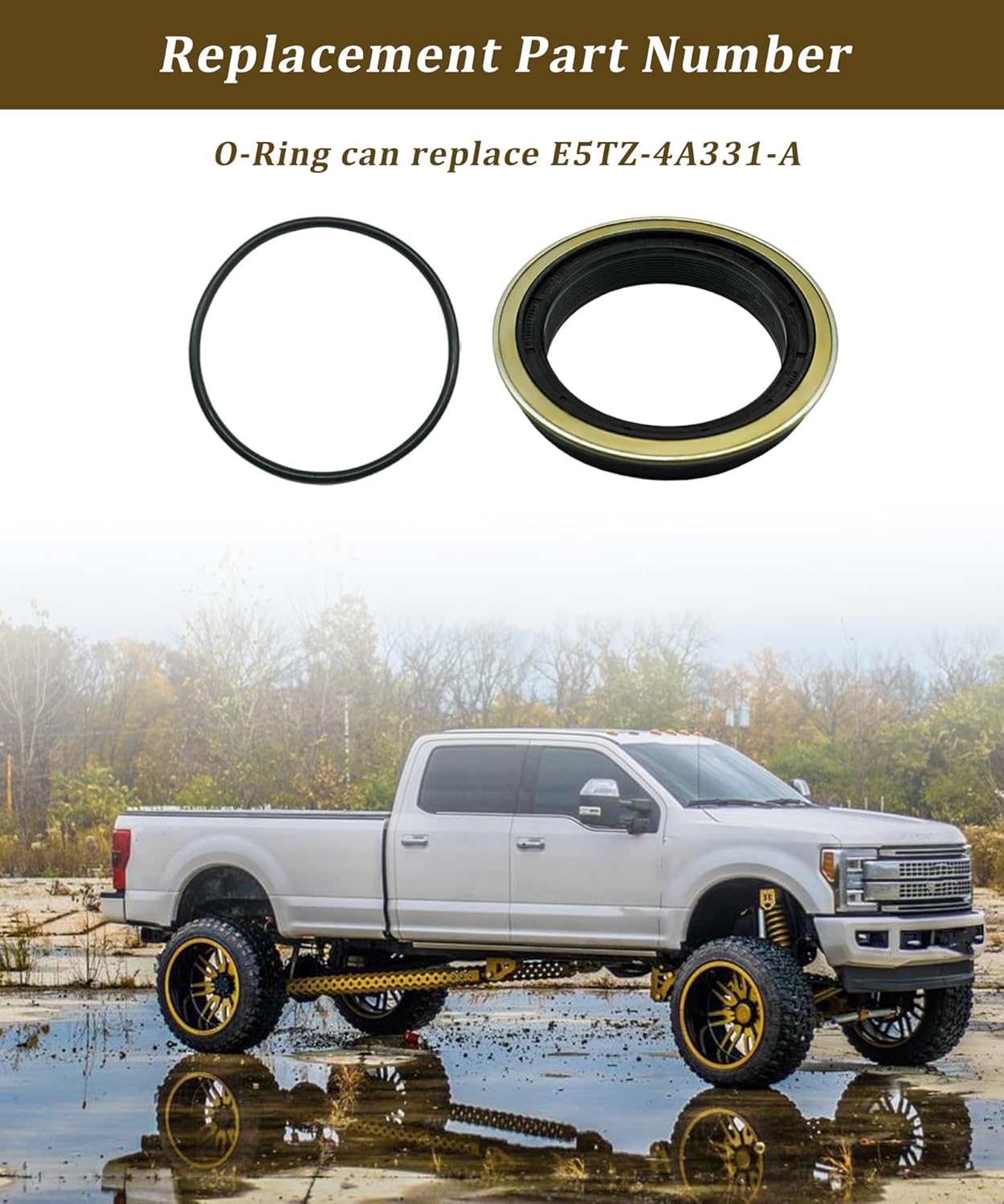 Rear Axle Seal With O-Ring Fits for Ford F250 F350 Super Duty 1999-2024,Fits for Transit 150 250 350 2015-2019, Fits for Excursion 2000-2005