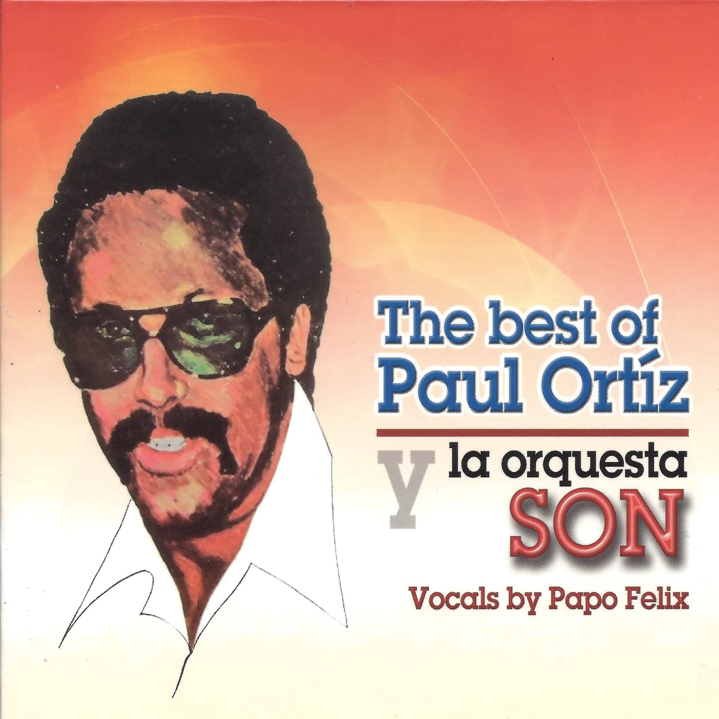 Paul Ortíz y la Orquesta Son