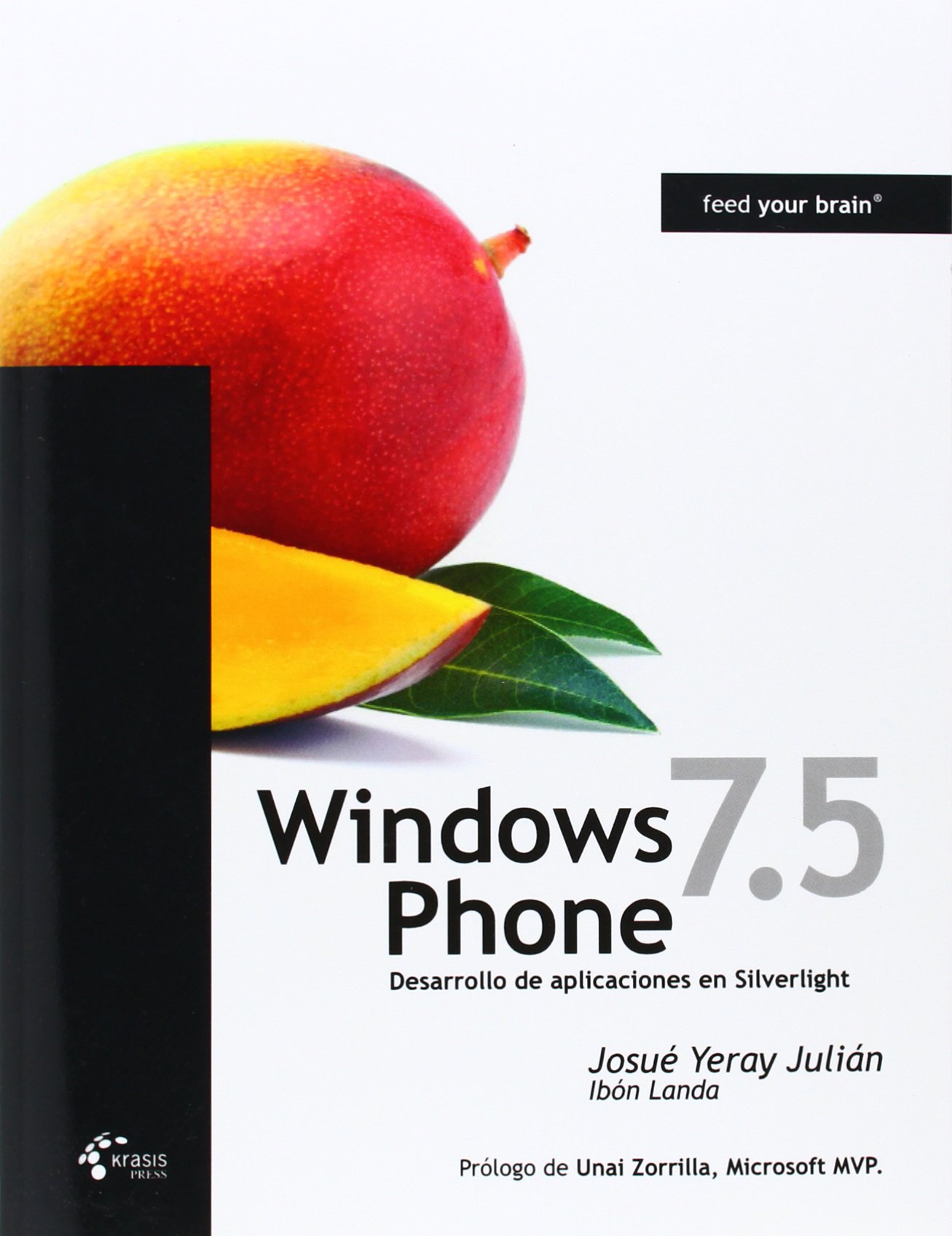 Windows Phone 7.5 "Mango" - Desarrollo Silverlight