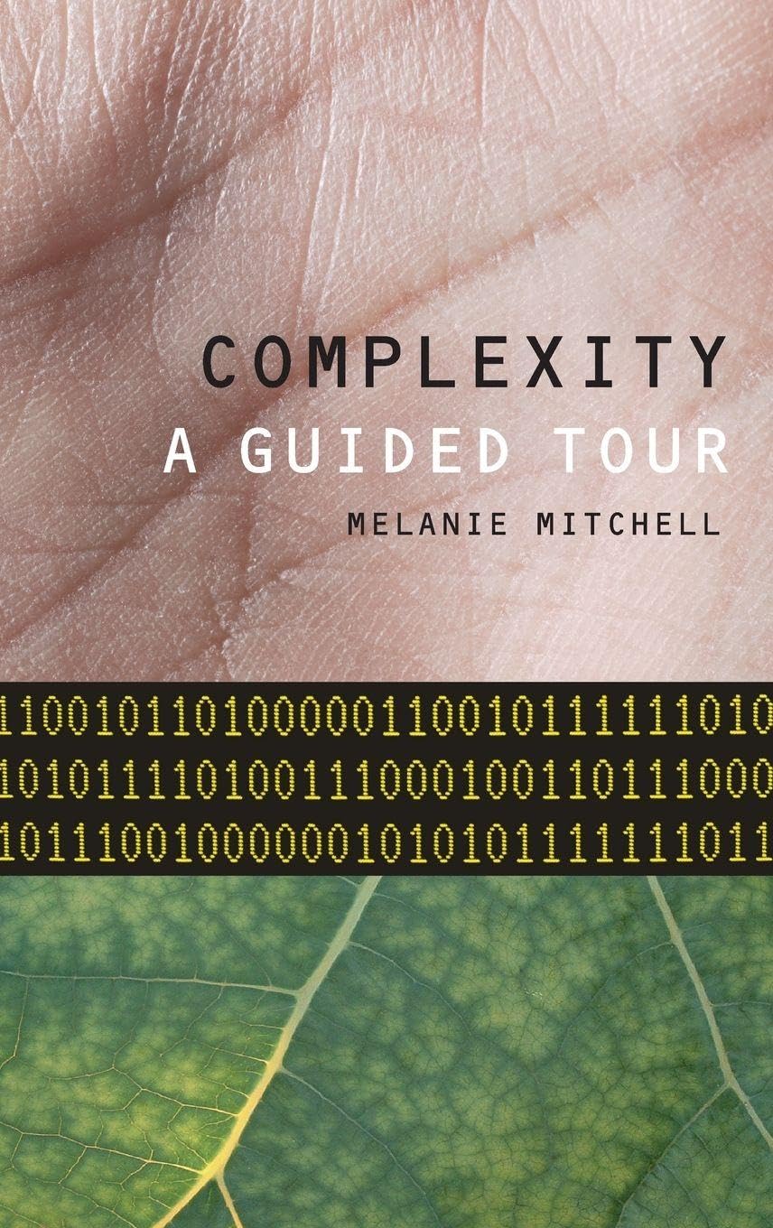 Complexity: A Guided Tour cover