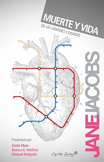 Muerte y vida de las grandes ciudades