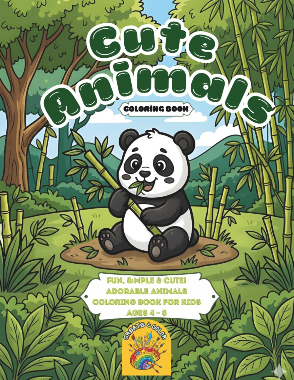 Cute Animals: A Bold and Easy Coloring Book for Kids and Adults with Super Cute Animal Characters for Stress Relief and Relaxation.