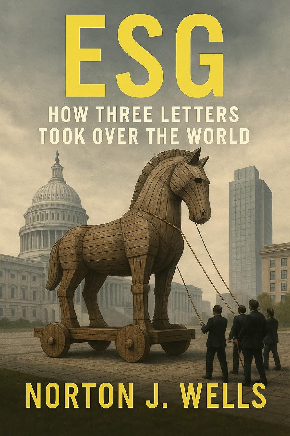 ESG : How Three Letters Took Over the World