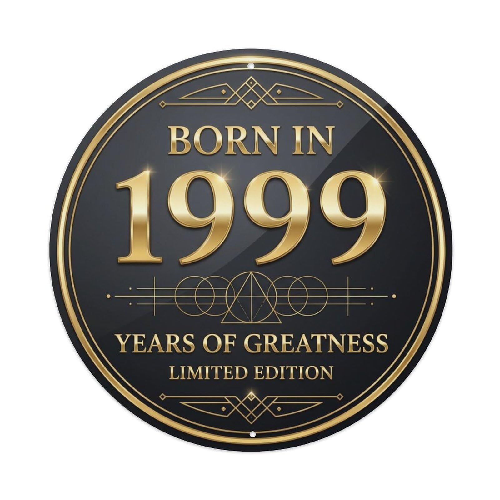 Born In 1999 Years Of Greatness Year-Themed Birthday Gift Vintage Metal Tin Sign