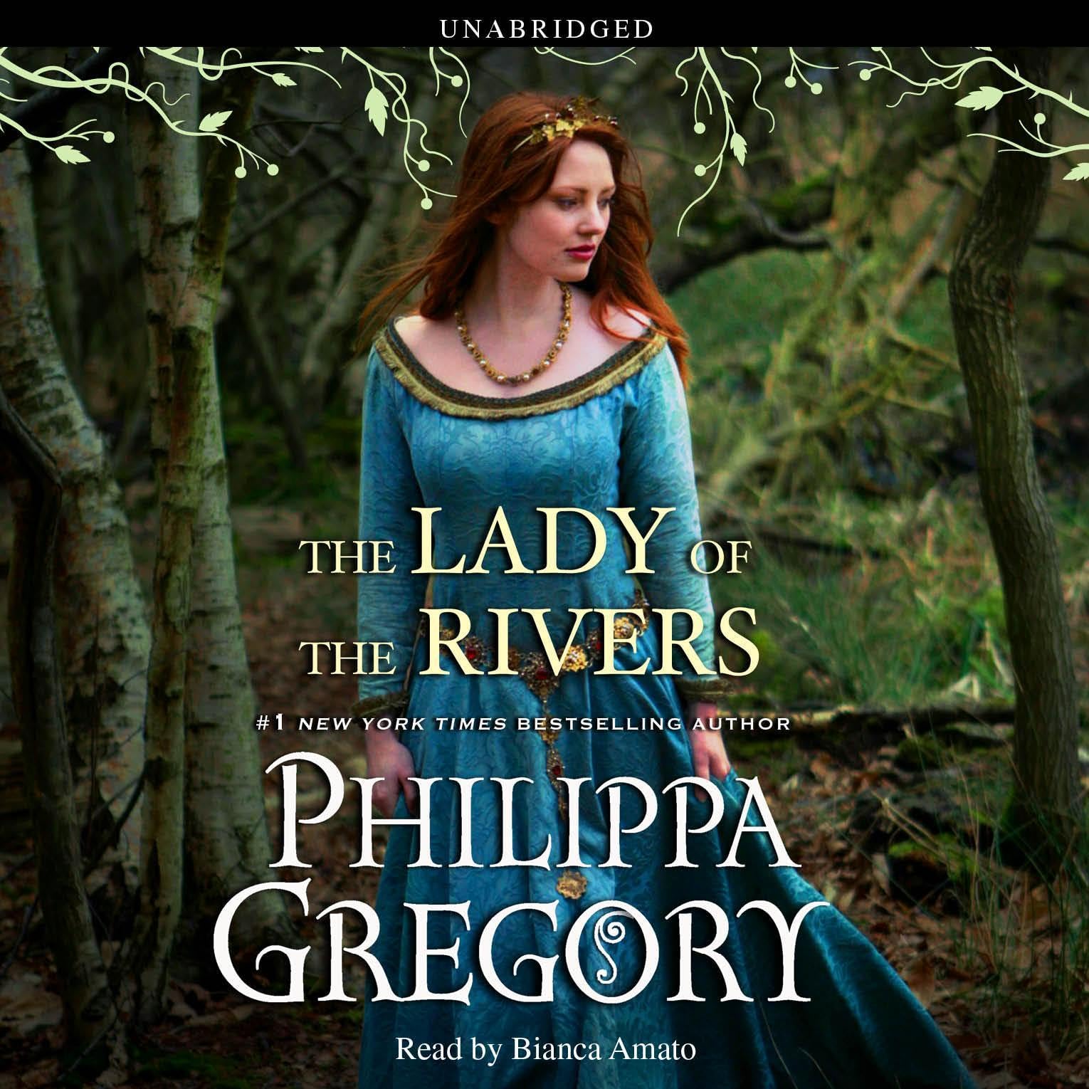 The Lady of the Rivers Volume 1