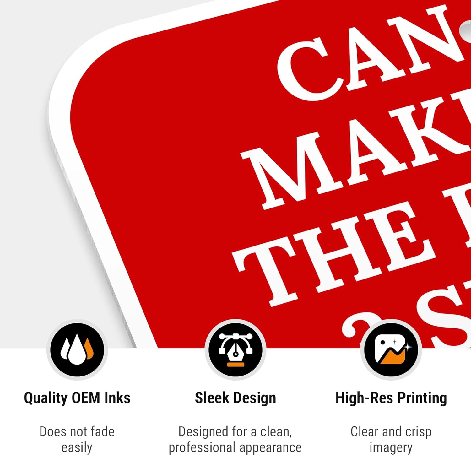 Can You Make It to The Fence in 3 Seconds We Can Sign, 12x18 Inches, Rust Free .063 Aluminum, Fade Resistant, Made in USA