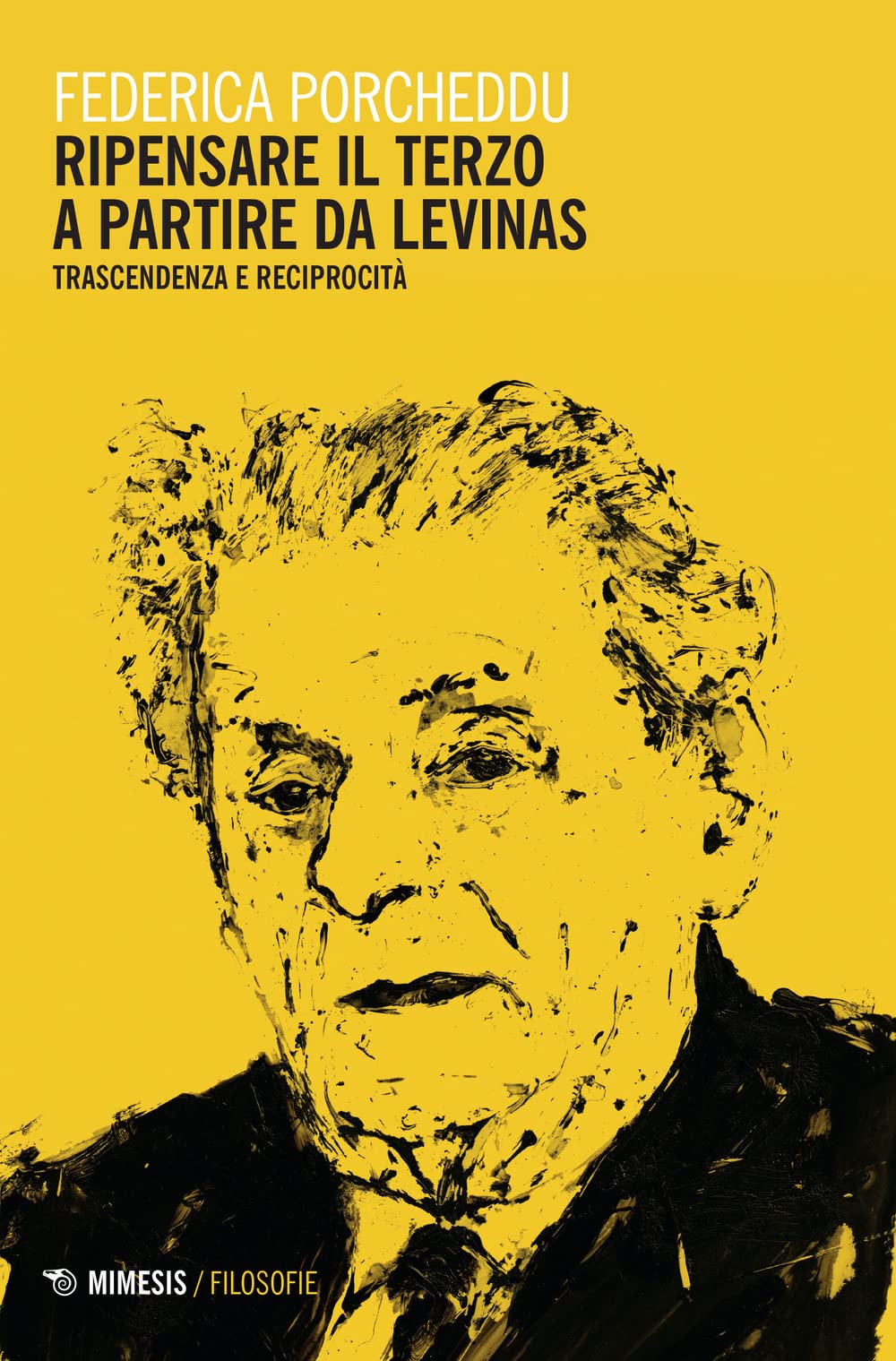 Ripensare Il Terzo A Partire Da Levinas. Trascendenza E Reciprocità - 4