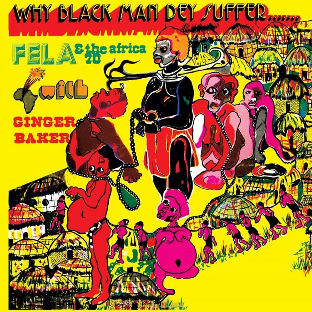 Why Black Man Dey Suffer (Translucent Yellow Vinyl) [VINYL]
