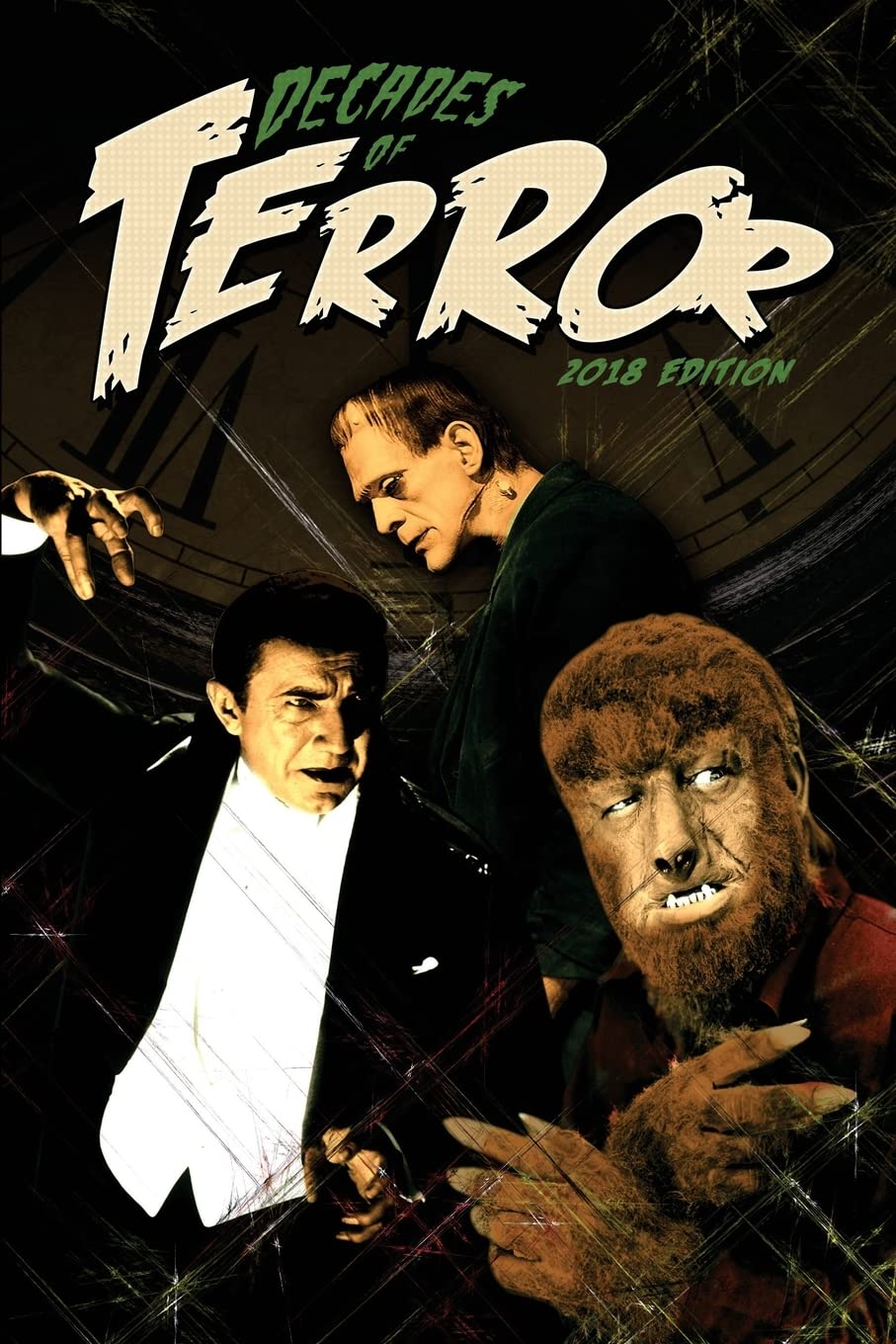 Decades of Terror 2018: Scary Since 1930: 3