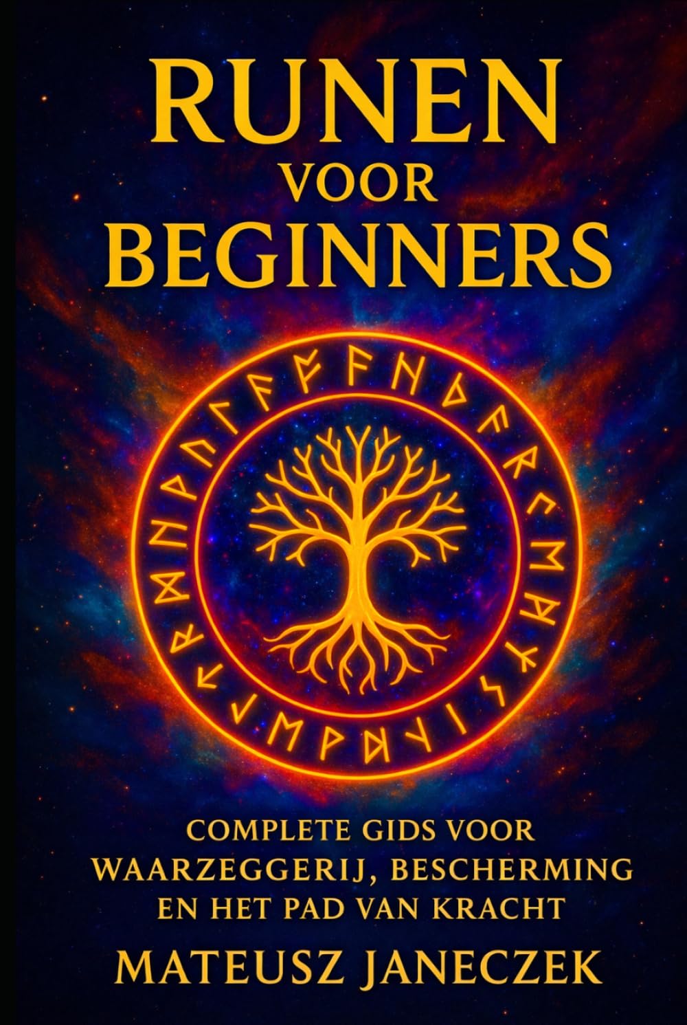 Runen voor beginners – Complete gids voor waarzeggerij, bescherming en het pad van kracht