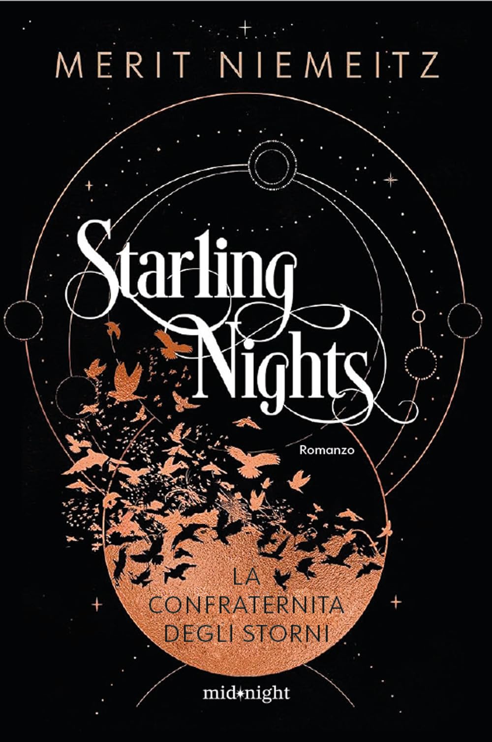 La Confraternita Degli Storni. Starling Nights - 4
