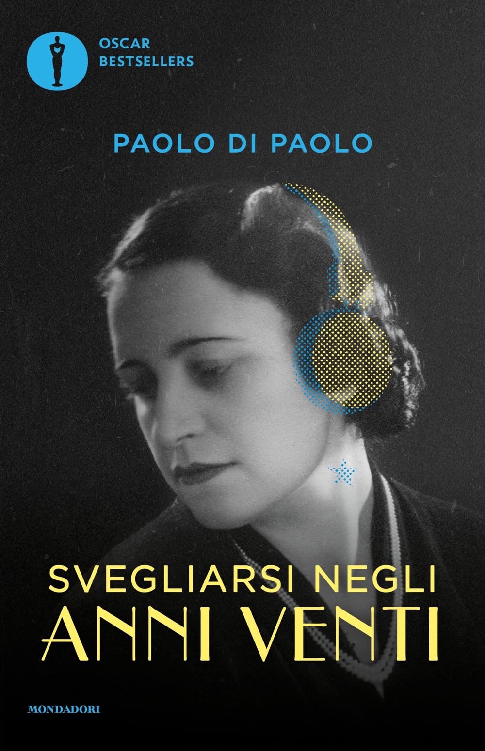 Svegliarsi Negli Anni Venti. Il Cambiamento, I Sogni E Le Paure Da Un Secolo All'altro - 4