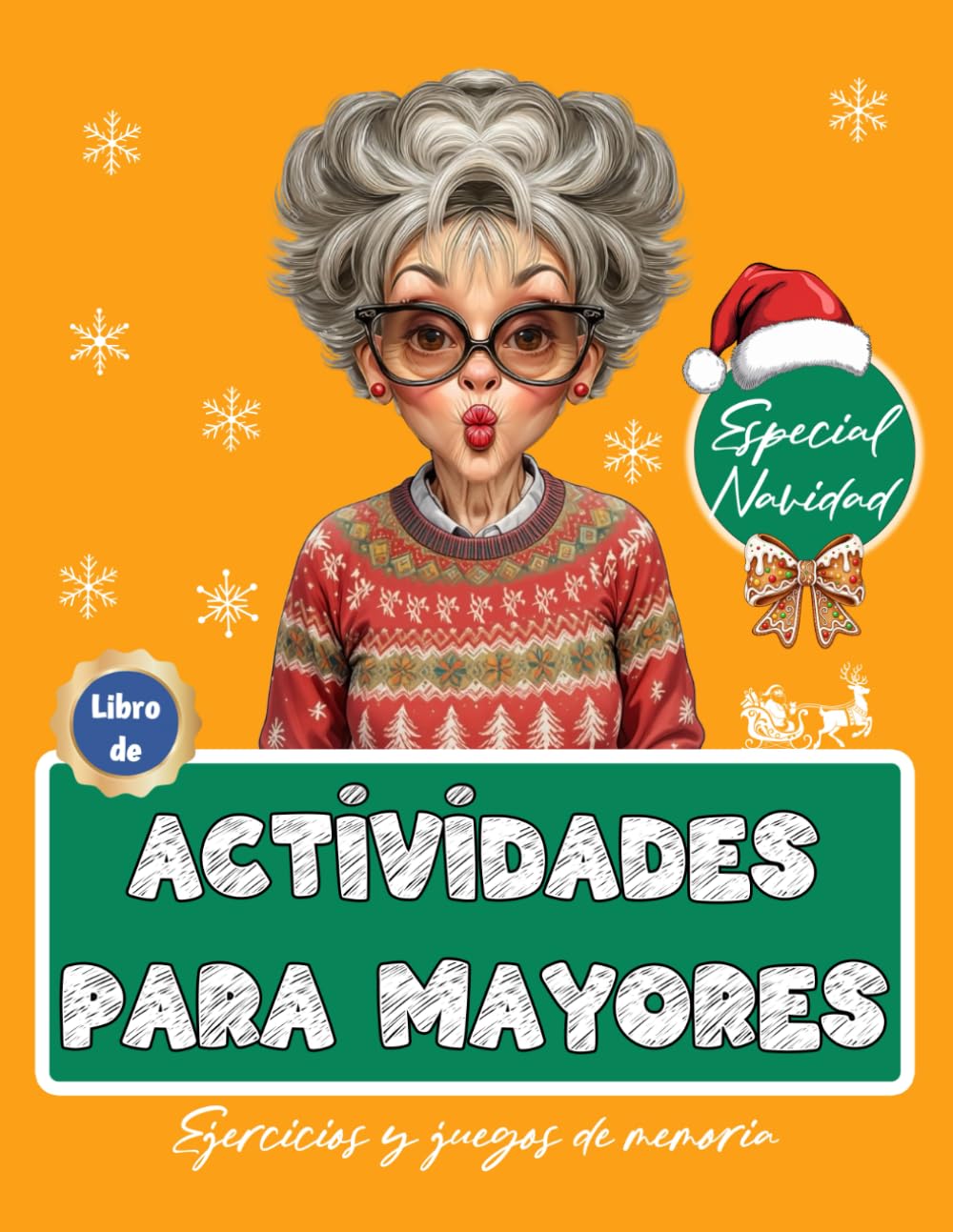 Libro de Actividades para Mayores | Especial Navidad | Ejercicios y juegos de memoria | Estimulación cognitiva (Libros de actividades para personas mayores)