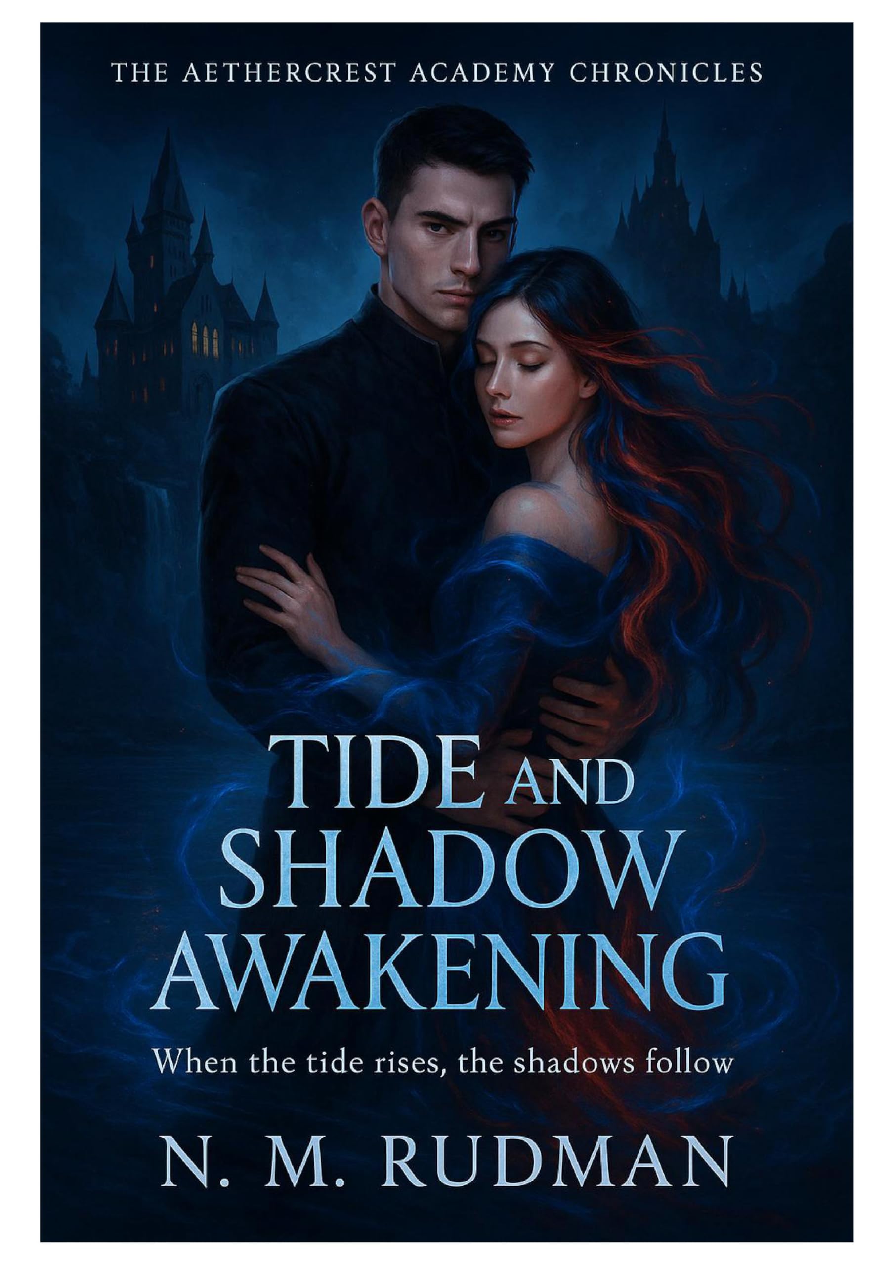 Tide and Shadow Awakening: A Siren & Vampire Hybrid Academy Romantasy