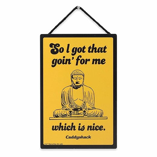 Caddyshack Got That Goin' for Me Hanging Wood Wall Decor - Funny Caddyshack Sign - Great Gift Idea