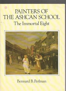 Painters of the Ashcan School: The Immortal Eight (Dover Fine Art, History of Art)