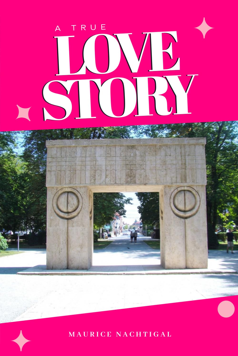 A True Love Story