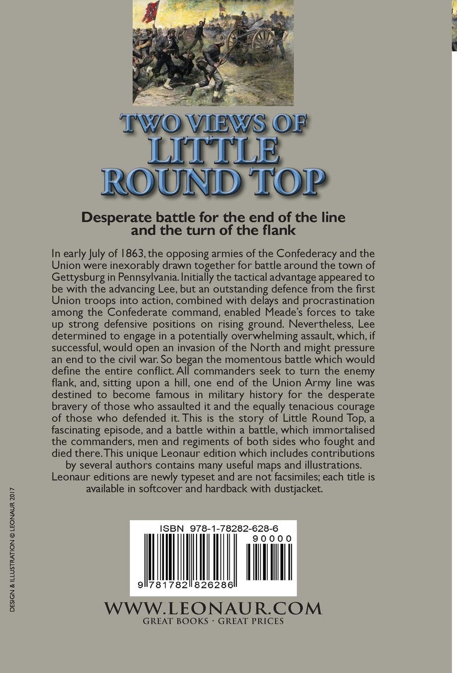 Two Views of Little Round Top: a Pivotal Engagement During the Battle of Gettysburg, July 1st-3rd, 1863 During the American Civil War-The Attack and ... Strong Vincent and His Brigade at Gettysburg