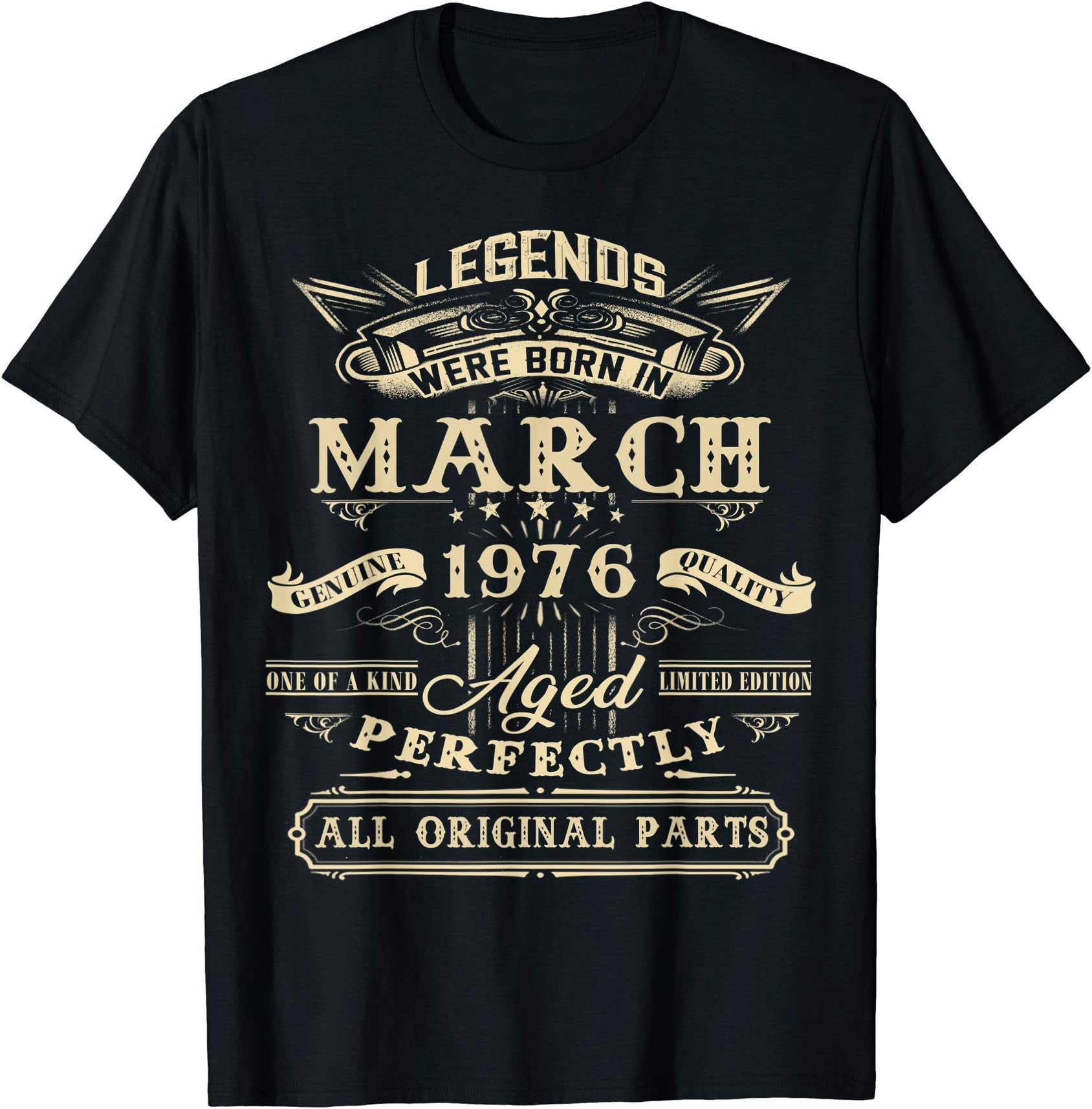 45th Birthday Gifts For Legends Born In March 1976 T-Shirt