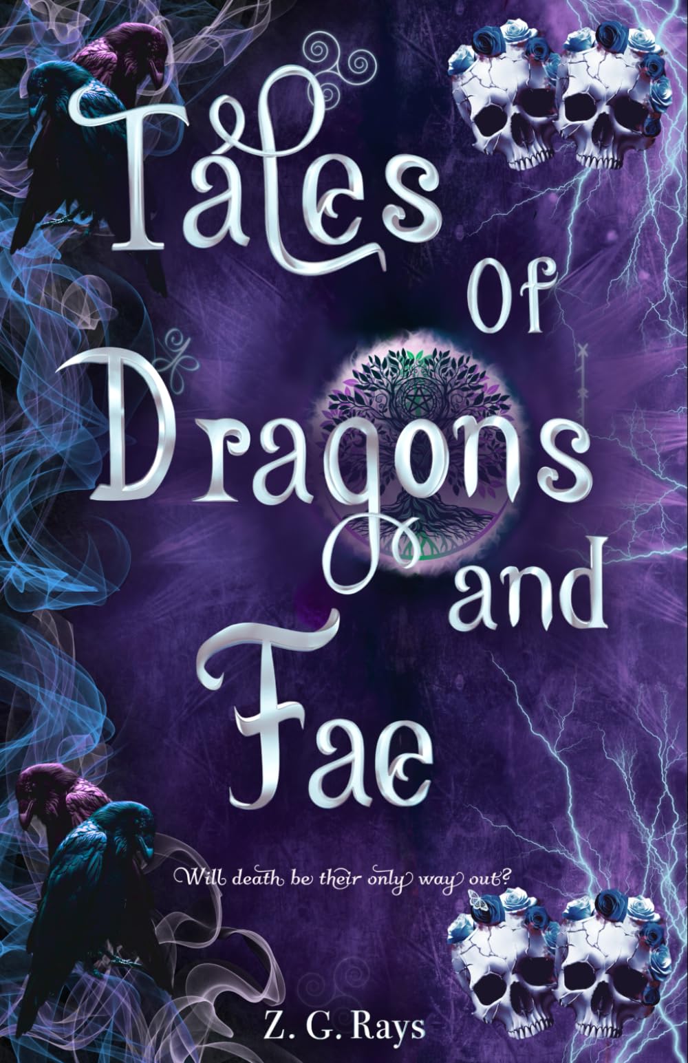 Tales of Dragons and Fae (A Tale of Sun and Moon)