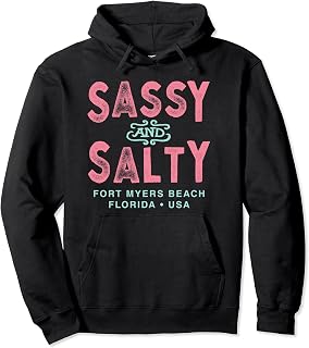 Fort Myers Beach Florida Sassy Souvenir Pullover Hoodie