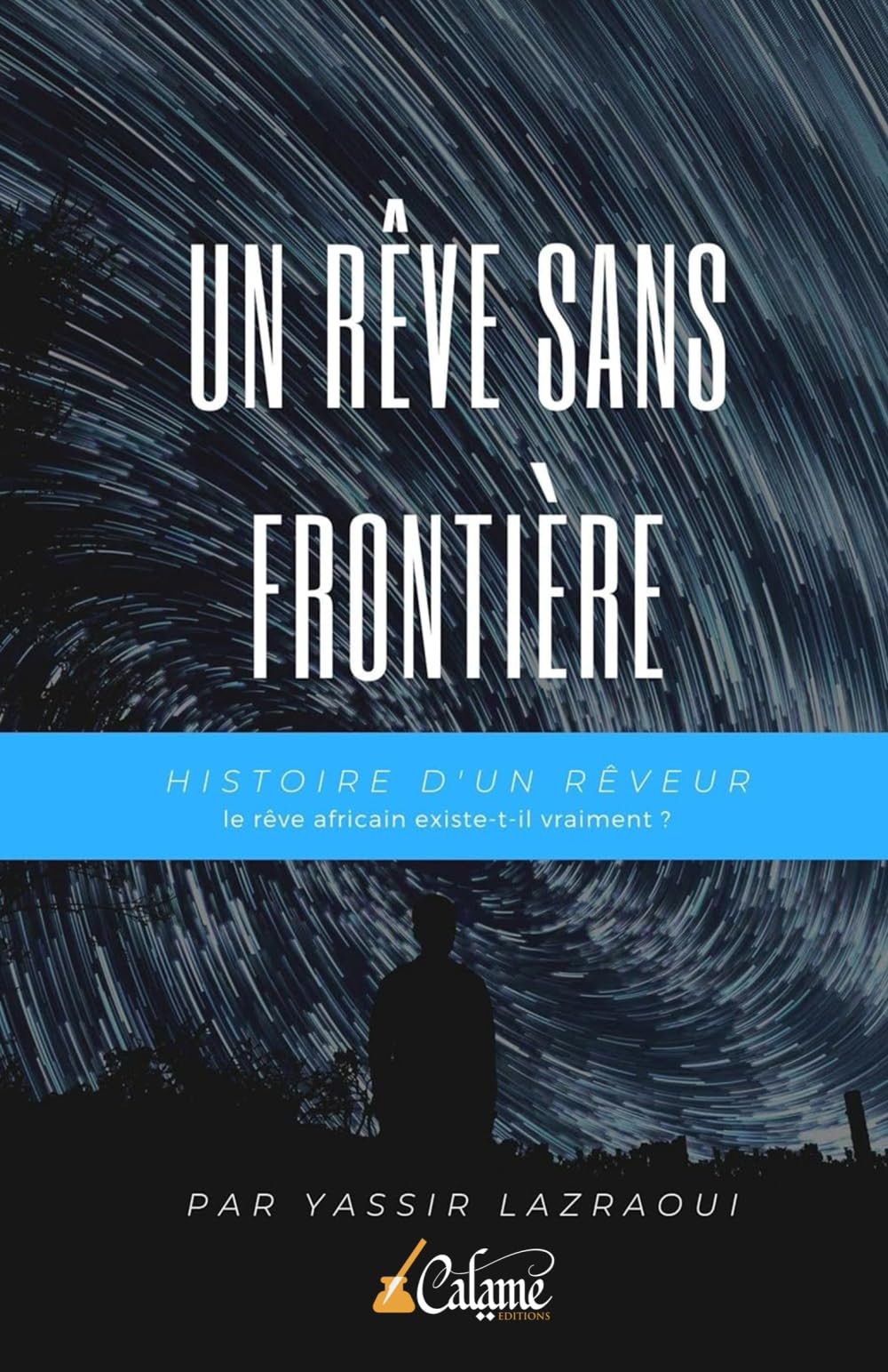 Un rêve sans frontière