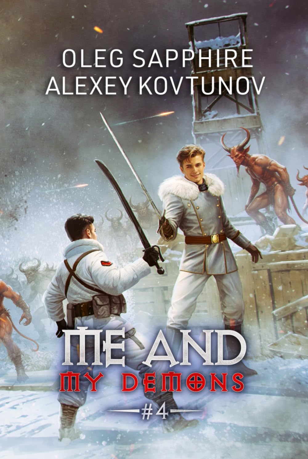 Me and My Demons (Book 4): A Portal Progression Adventure Fantasy Series