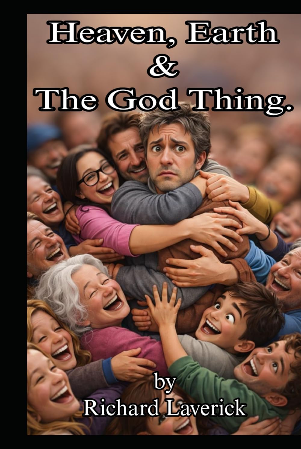 Heaven, Earth And The God Thing