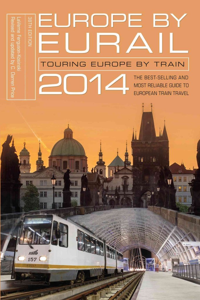 Buy Europe by Eurail 2014: Touring Europe by Train — BookShops.in