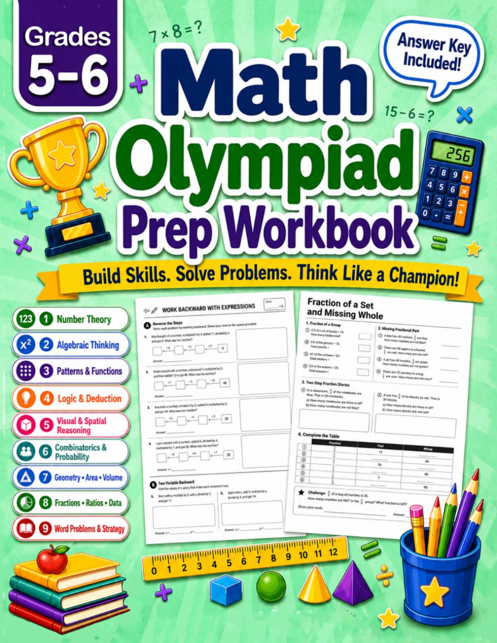 Math Olympiad Prep Workbook for Grade 5-6: More than 1,500 Practice Exericeses in Number Theory, Algebra, Geometry, Logic, Fractions, Ratios, ... with Answer Key | For Kids Ages 10–12