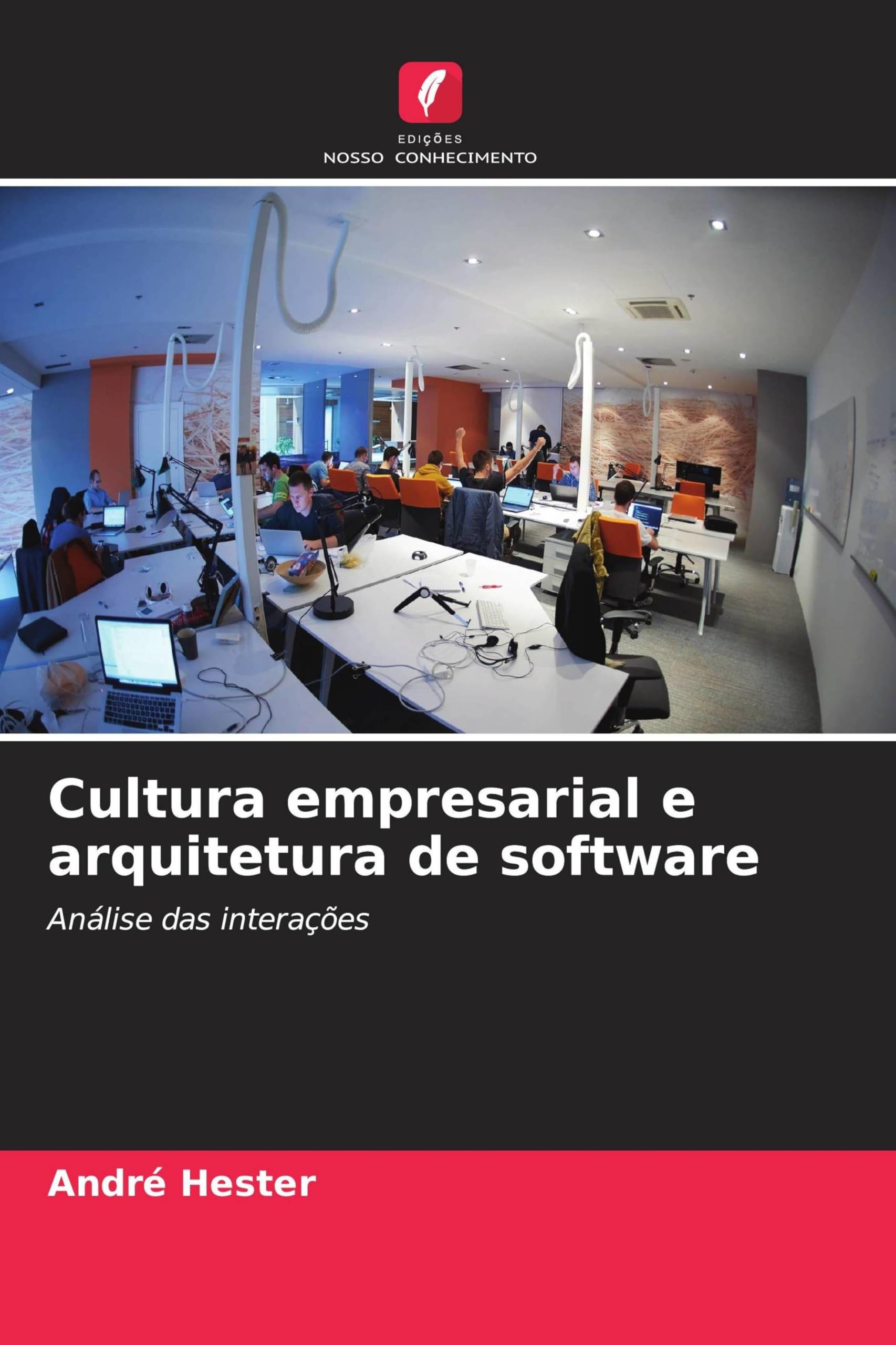 Cultura empresarial e arquitetura de software: Análise das interações
