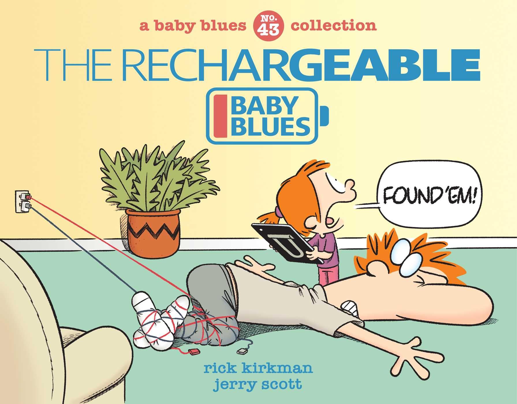 The Rechargeable Baby Blues (Volume 43)