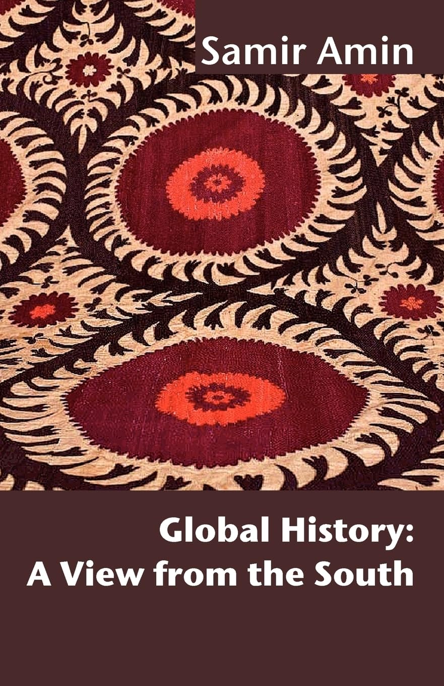 Global History: A View from the South
