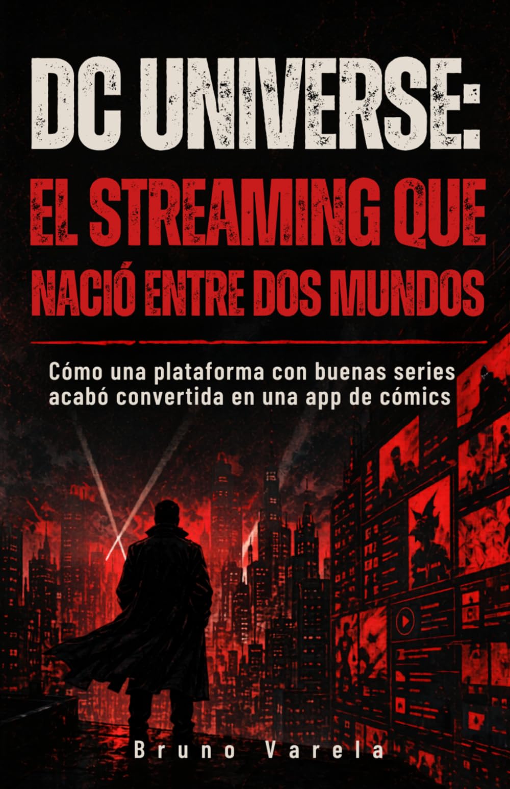 DC Universe: el streaming que nació entre dos mundos: Cómo una plataforma con buenas series acabó convertida en una app de cómics