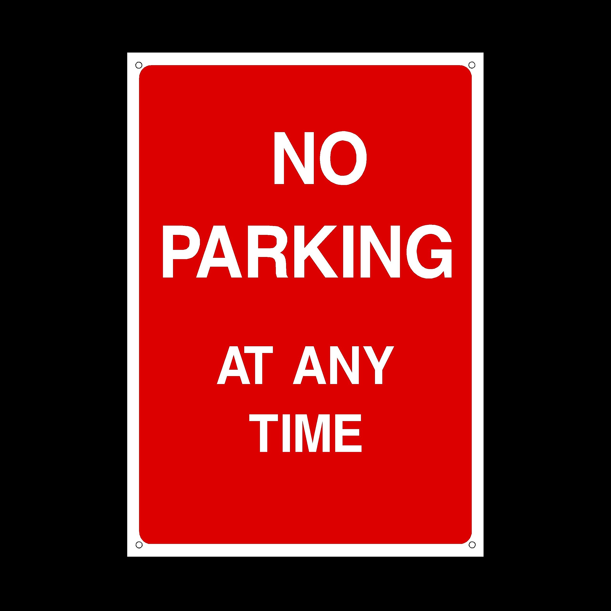 Ussp&S No Parking At Any Time Plastic Sign With 4 Pre-Drilled Holes - Private Property, Parking, Clamping, Disabled, Driveway, Do Not Block (P3)