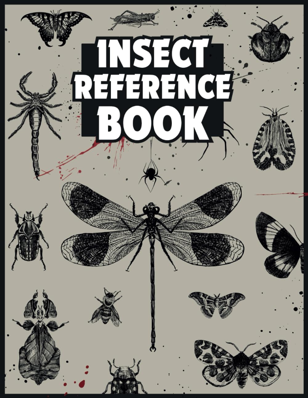 Insect Reference Book: An Anatomy Image Archive and for Artists, Designers and Craftsmen about Drawing Bees, Beetles, Butterflies, Spiders and Bugs (Artistic Inspiration Series)