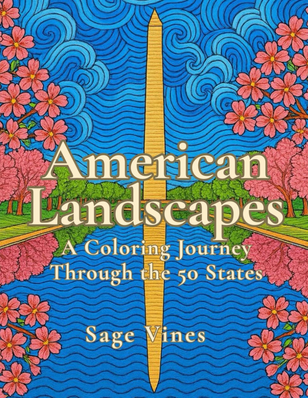 American Landscapes: A Coloring Journey Through the 50 States