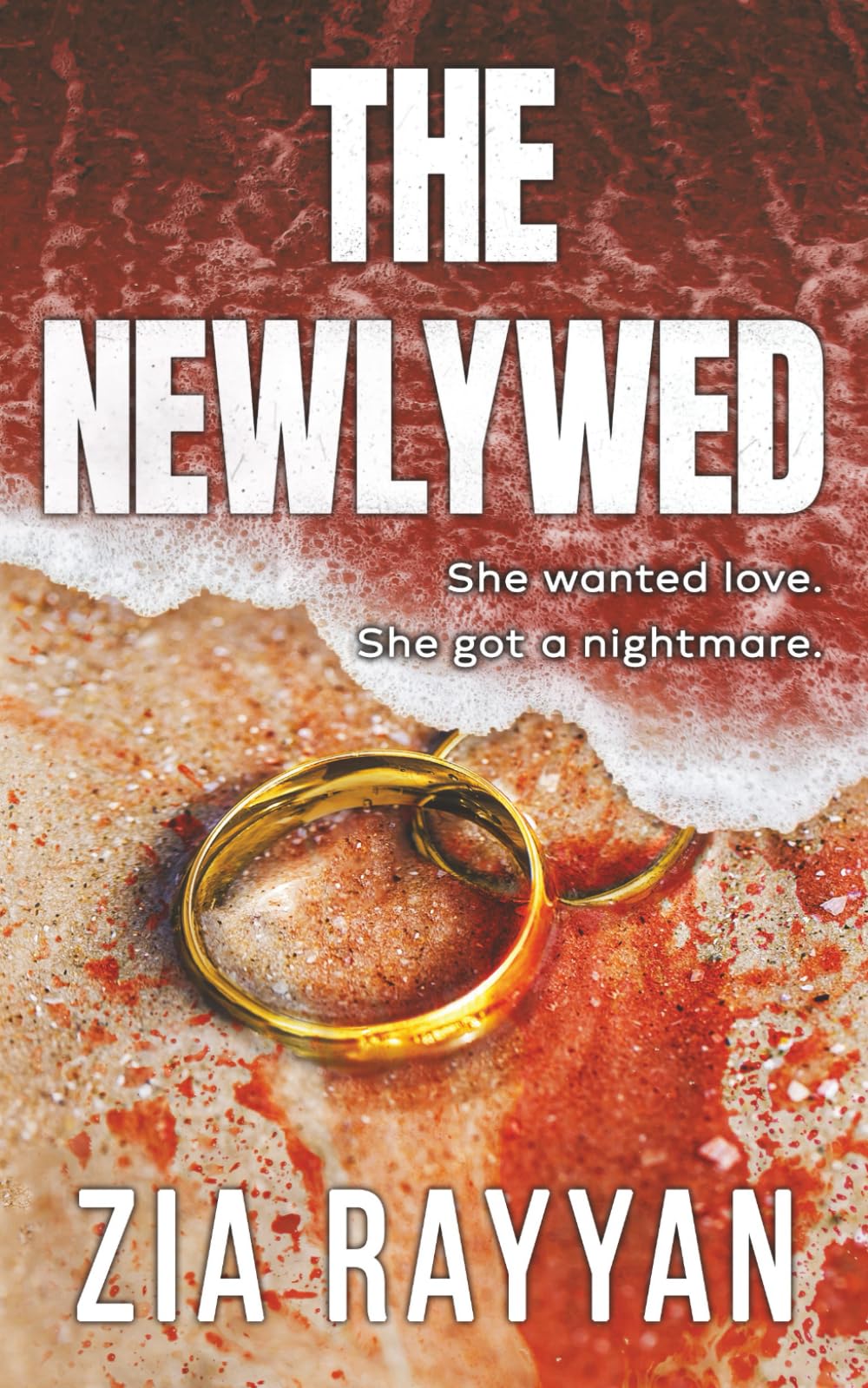 The Newlywed: An Addictive Psychological Thriller: 1