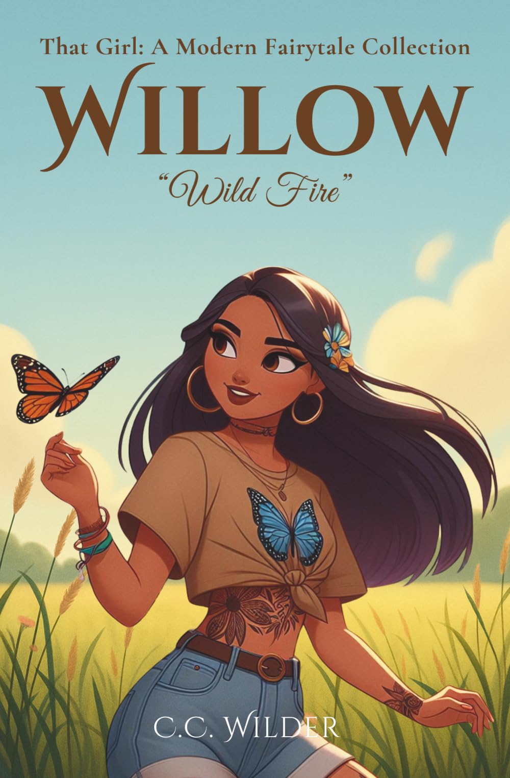 Willow: Wild Fire (Willow Trilogy, 2) (That Girl: A Modern Fairytale Collection)