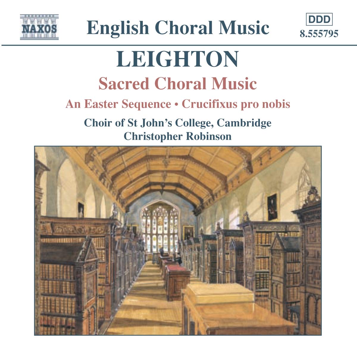Leighton: Sacred Choral Music, An Easter Sequence, Crucifixus pro nobis