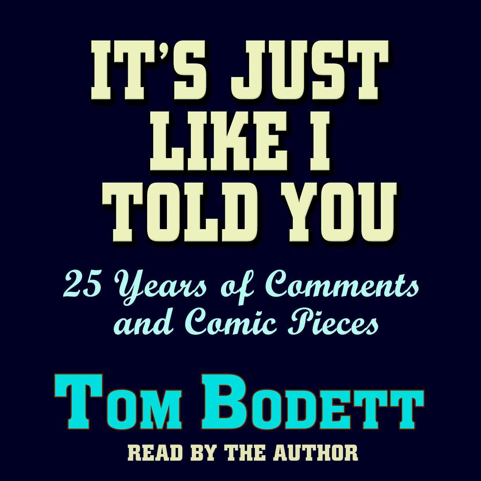 Cover art for It's Just Like I Told You