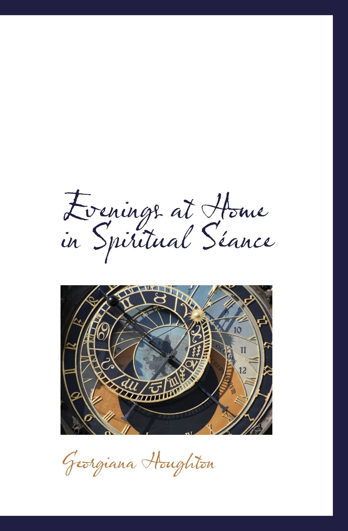 Evenings at Home in Spiritual Séance