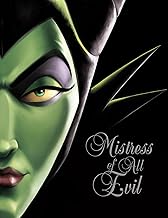 Mistress of All Evil-Villains, Book 4